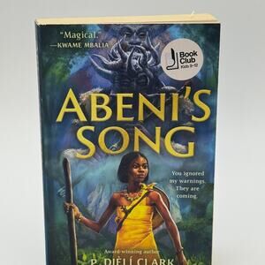 Abeni’s Song Paperback Book by P. Djèlí Clark Juvenile Fantasy Ages 9–12 NEW